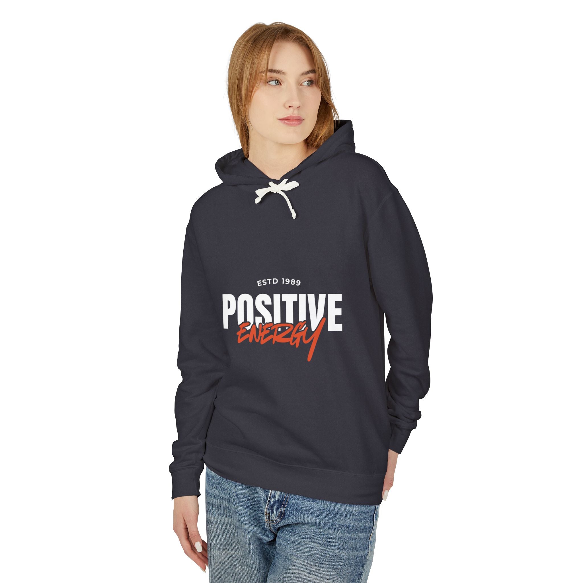 Positive Energy Hoodie — Inspirational Graphic Hooded Sweatshirt