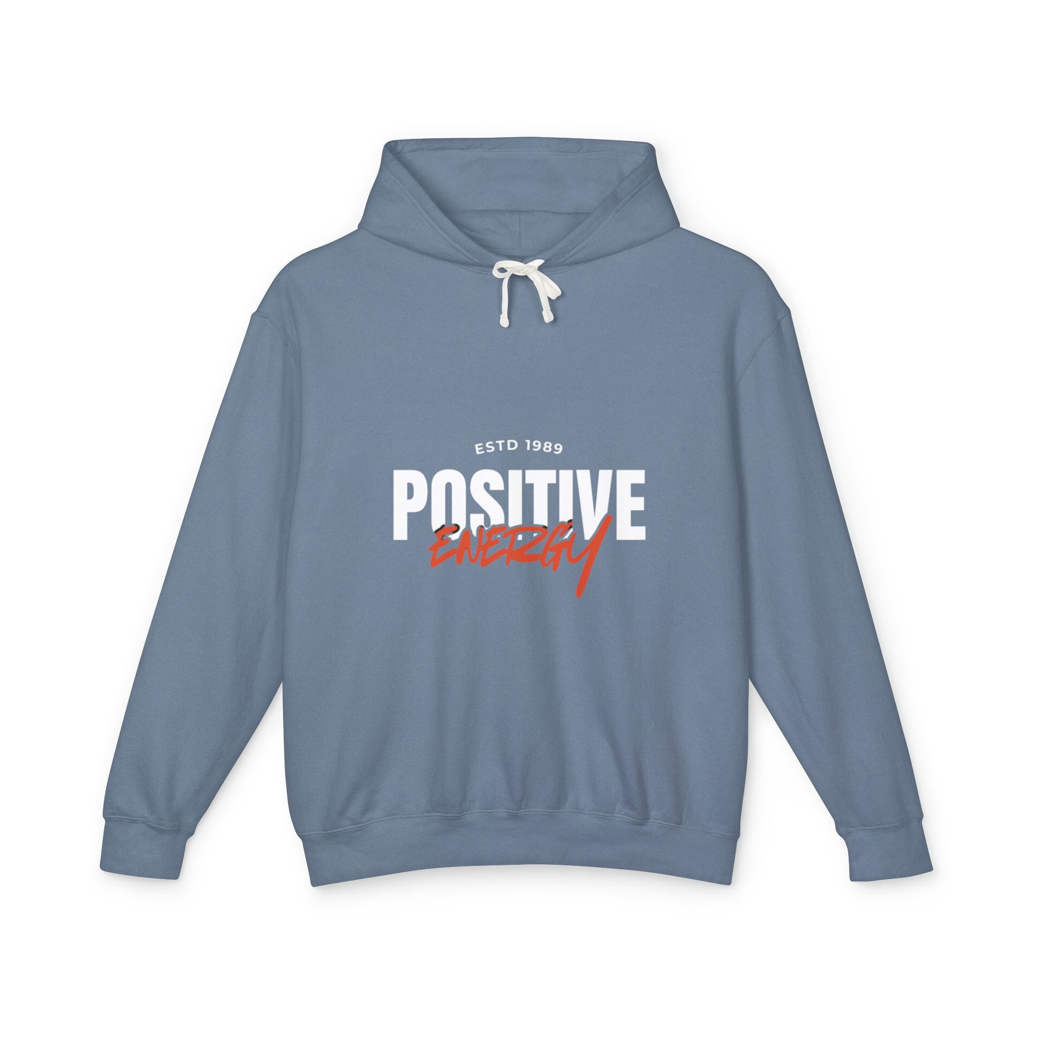 Positive Energy Hoodie — Inspirational Graphic Hooded Sweatshirt