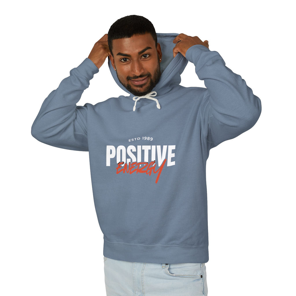 Positive Energy Hoodie — Inspirational Graphic Hooded Sweatshirt