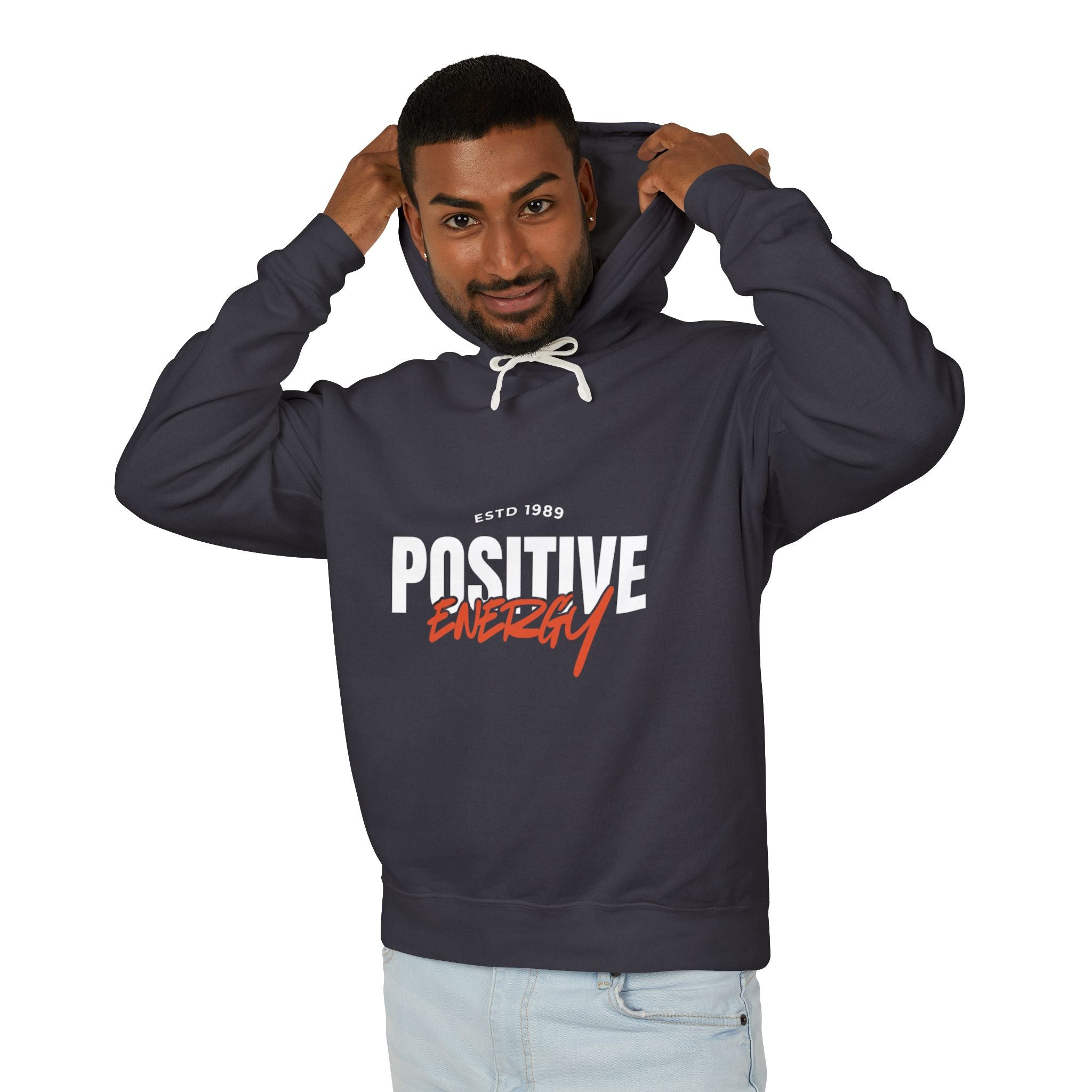Positive Energy Hoodie — Inspirational Graphic Hooded Sweatshirt