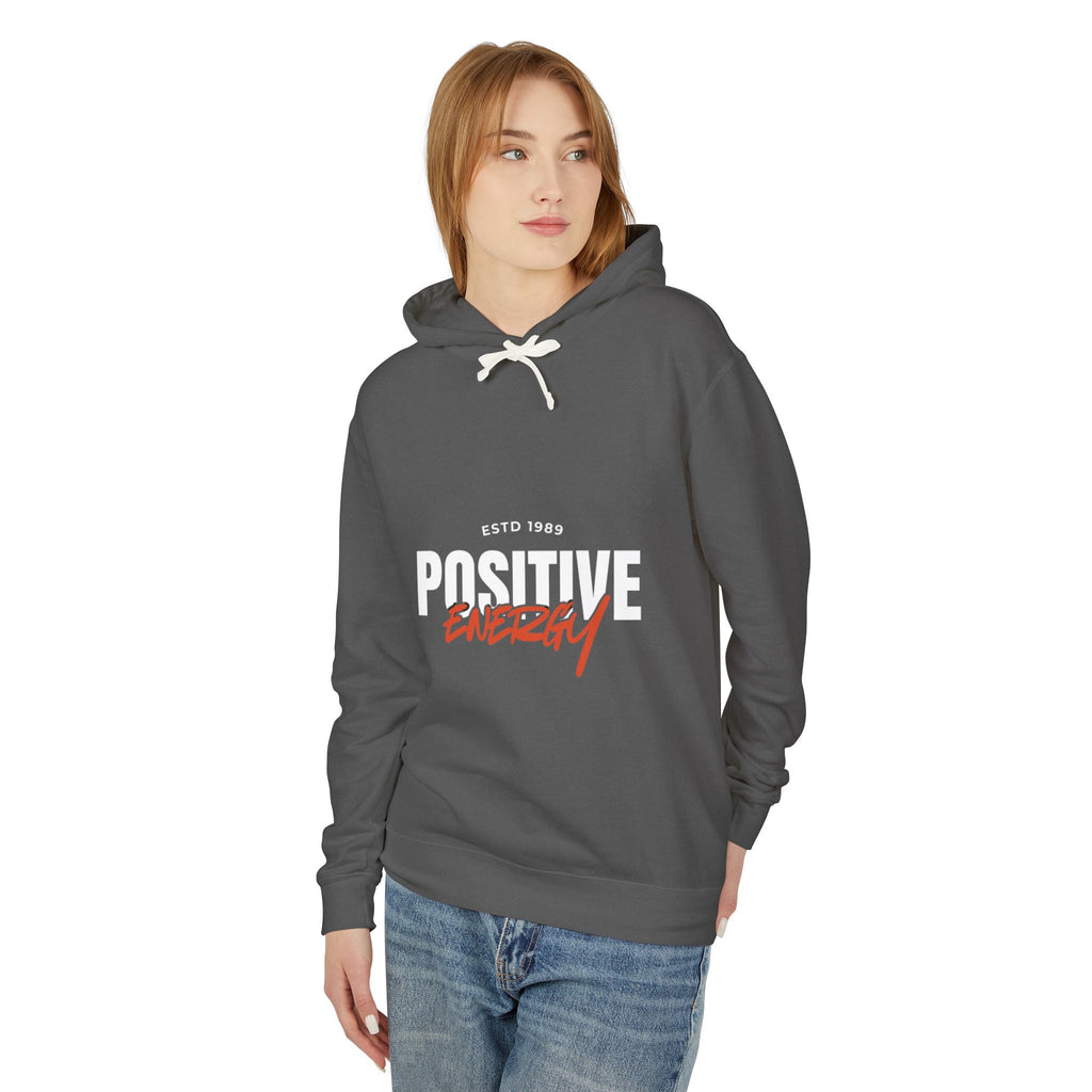 Positive Energy Hoodie — Inspirational Graphic Hooded Sweatshirt